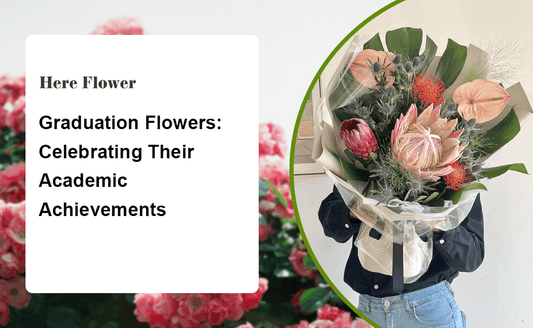 Graduation Flowers: Celebrating Their Academic Achievements